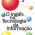 Que tal aprender inglês com foco em Tecnologia da informação?